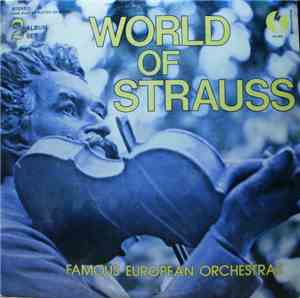 Johann Strauss Sr. - The World Of Strauss