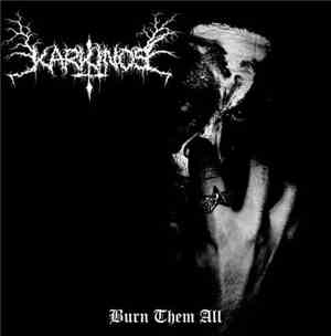 Karkinos - Burn Them All