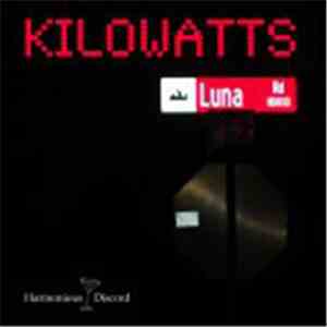 KiloWatts - Luna Rd.