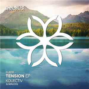 Kolectiv & Mauoq - Tension EP