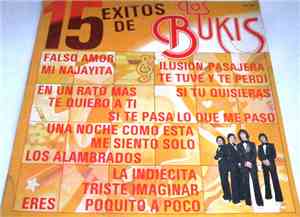 Los Bukis - 15 Exitos De Los Bukis