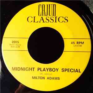 Milton Adams - Midnight Playboy Special / Lafayette Waltz