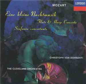Mozart, The Cleveland Orchestra, Christoph von Dohnányi - Eine Kleine Nacht ...