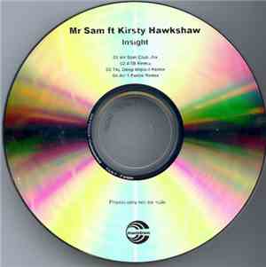 Mr Sam Ft Kirsty Hawkshaw - Insight