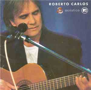 Roberto Carlos - Acústico MTV