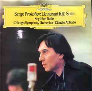 Serge Prokofiev - Chicago Symphony Orchestra • Claudio Abbado - Lieutenant  ...