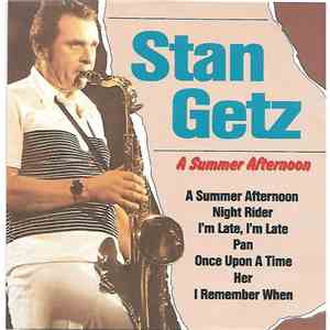 Stan Getz - A Summer Afternoon