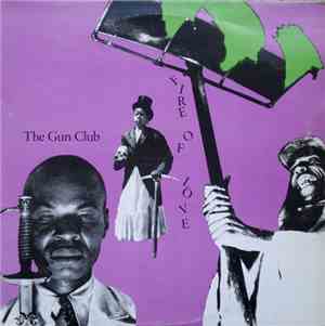 The Gun Club - Fire Of Love