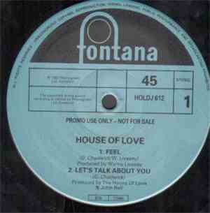 The House Of Love - Feel