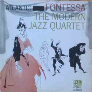 The Modern Jazz Quartet - Fontessa