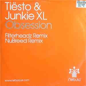 Tiësto & Junkie XL - Obsession (Disc 2)