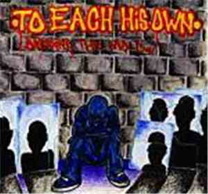 To Each His Own - Breaking The Mold...