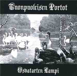 Tuonpuoleisen Portot - Usvatarten Lampi