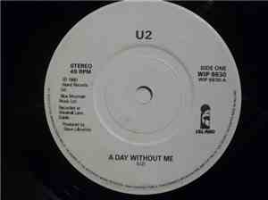U2 - A Day Without Me