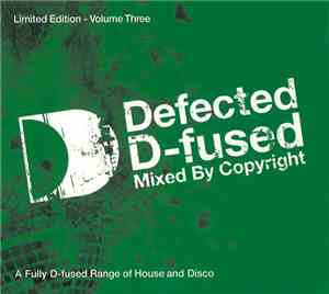 Various - Defected D-fused Volume Three
