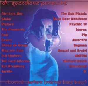 Various - Dr. Speedlove Presents: Chemical Warfare (Mix Mix Bang Bang)