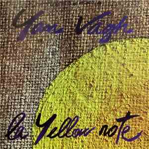 Yan Vagh - La Yellow Note