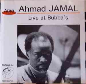 Ahmad Jamal - Live At Bubba's