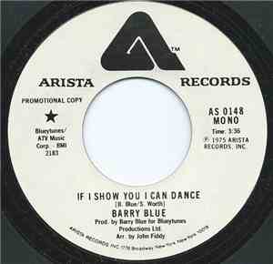 Barry Blue - If I Show You I Can Dance
