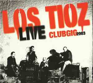 Böhse Onkelz - Los Tioz Live Clubgig 2003