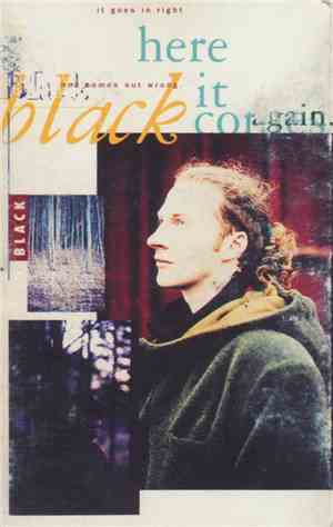 Black  - Here It Comes Again