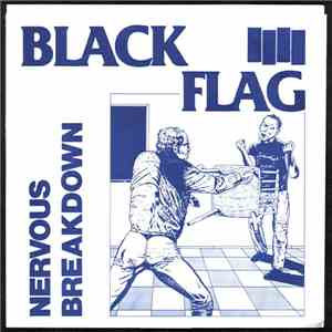 Black Flag - Nervous Breakdown