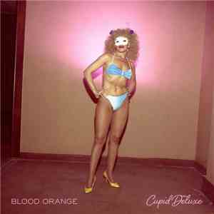 Blood Orange  - Cupid Deluxe