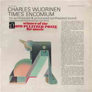 Charles Wuorinen - Time's Encomium (For Synthesized & Processed Synthesized ...