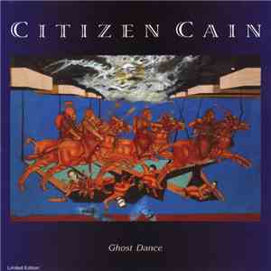 Citizen Cain - Ghost Dance