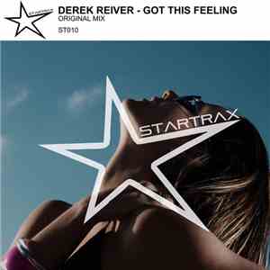 Derek Reiver - Got This Feeling