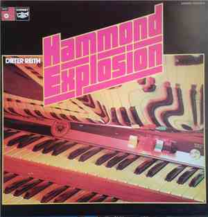 Dieter Reith - Hammond Explosion