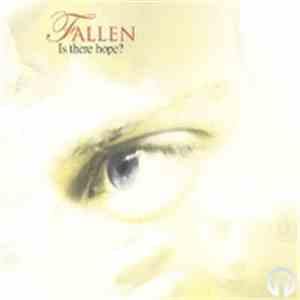 Fallen  - Is There Hope?