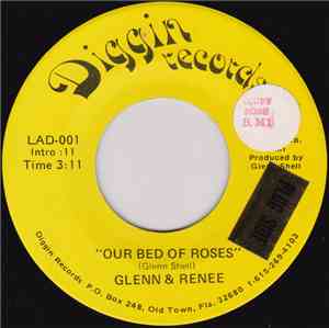 Glenn & Renee - Our Bed Of Roses / Courting The Bottle
