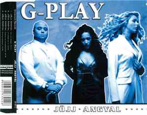 G-Play - Jöjj Angyal