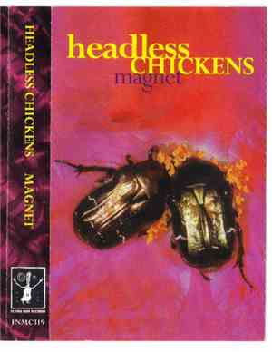 Headless Chickens - Magnet