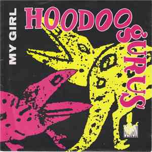 Hoodoo Gurus - My Girl