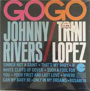 Johnny Rivers, Trini Lopez - Go-Go