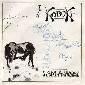 Kabuki  - I Am A Horse / My Hair