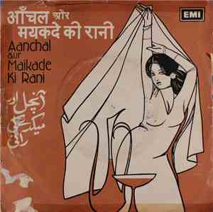 Mohd. Aslam Nabina Aazmi / Nasim Bano - Aanchal Aur Maikade Ki Rani