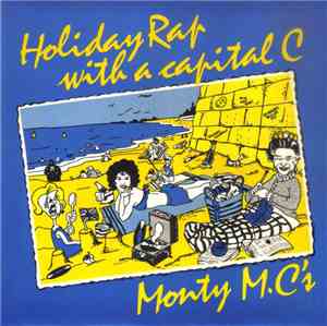 Monty M.C. - Holiday Rap With A Capital C