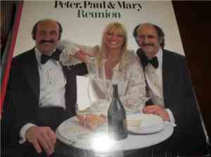Peter, Paul & Mary - Reunion