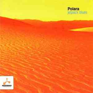 Polara - Jetpack Blues