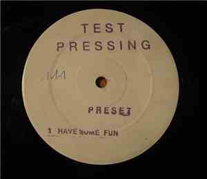 Preset  - Have Some Fun