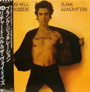 Richard Hell And The Voidoids - Blank Generation
