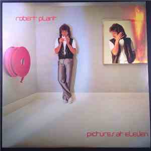 Robert Plant - Pictures At Eleven
