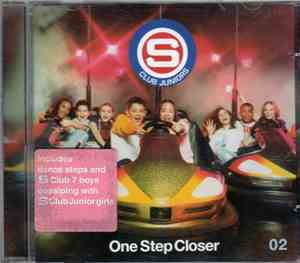 S Club Juniors - One Step Closer