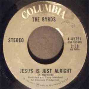 The Byrds - Jesus Is Just Alright