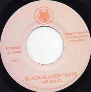 The Skull - Black Slavery Days
