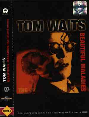 Tom Waits - Beautiful Maladies - The Island Years