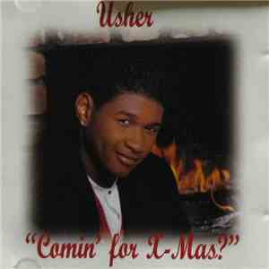 Usher - Comin' For X-Mas?